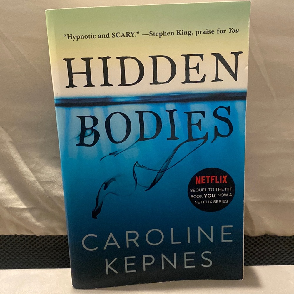 Hidden Bodies Paperback by Caroline Kepnes